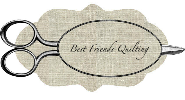 Best Friends Quilting