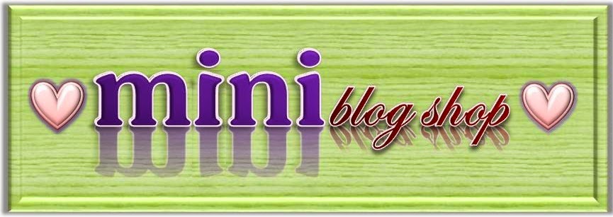 ♥ Mini Blog Shop ♥