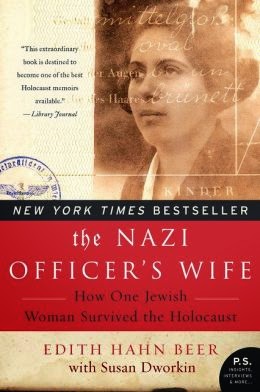 http://www.pageandblackmore.co.nz/products/866400-TheNaziOfficersWifeHowOneJewishWomanSurvivedtheHolocaust-9780062378088