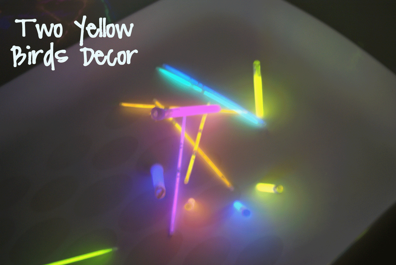 Two Yellow Birds Decor Glow Sticks in the Bath & Got Caught Being Good