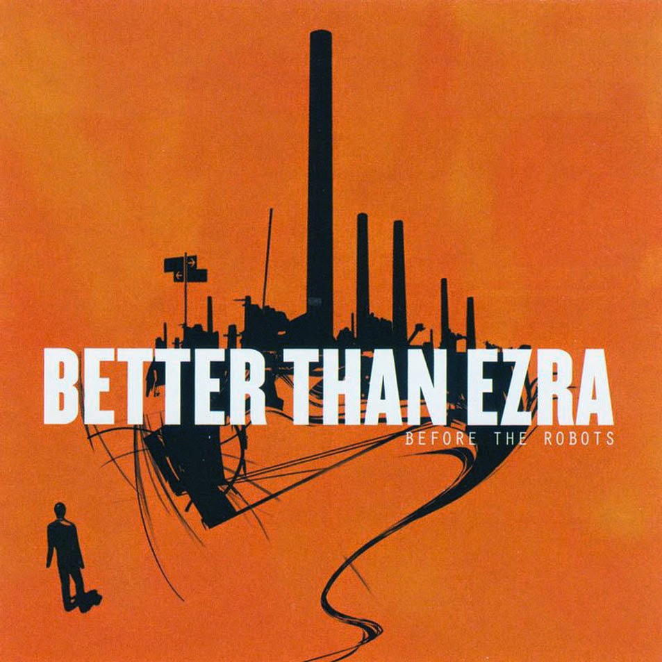 Better Than Ezra Deluxe Rar
