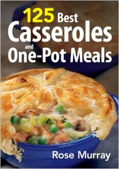 Casseroles+&+One-Pot+Meals,+125+Chicken+Recipes 125 Best Casseroles and One-Pot Meals - Main Dish Casserole Recipes