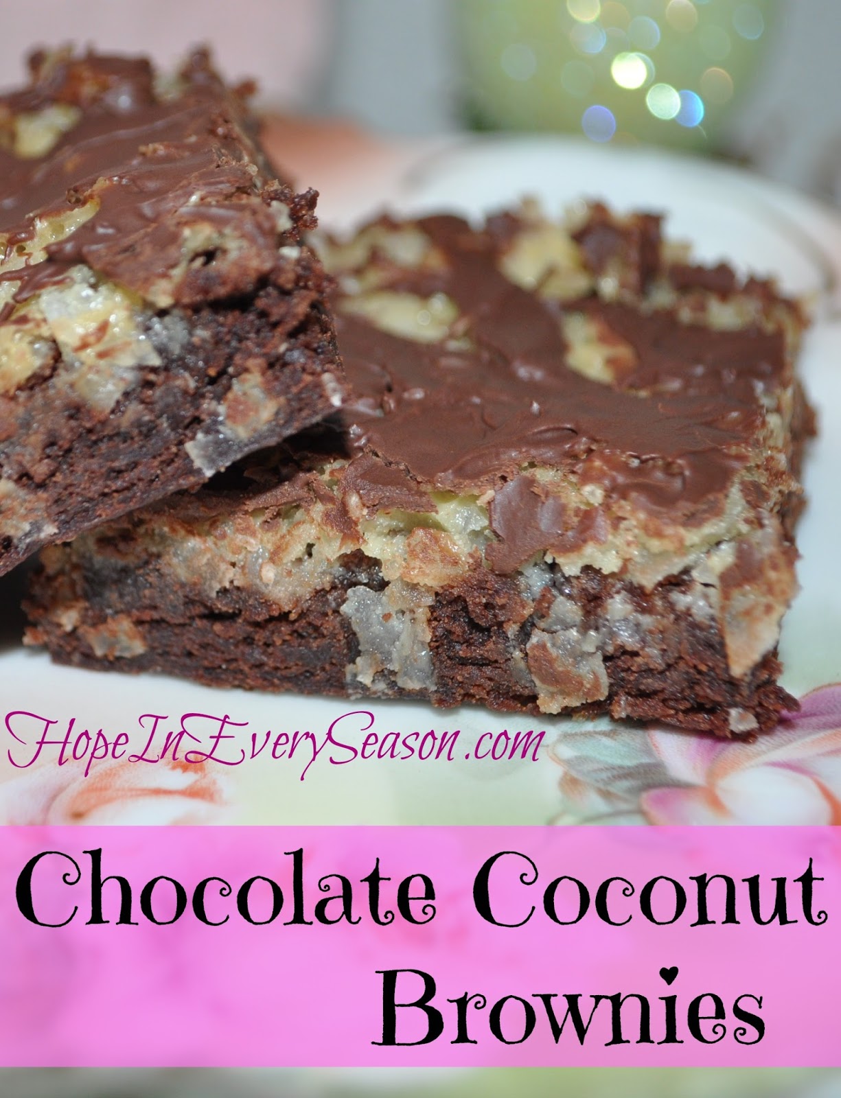 Hope In Every Season Chocolate Coconut Brownies for the Homemaking Party