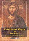 Catecismo Mayor san Pio X