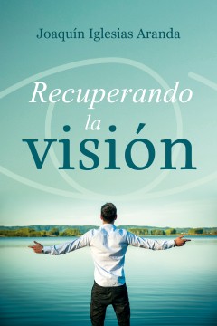 De la visión óptica a la visión del alma