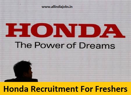 Honda Recruitment 2018-2019 Job Openings For Freshers | Freshers ... Honda Recruitment 2018-2019 Job Openings For Freshers | Freshers ...
