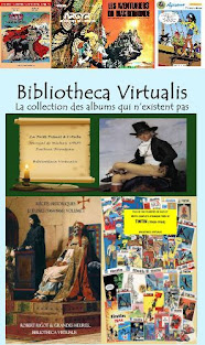 Bibliotheca Virtualis.  "La collection des albums qui n'existent pas"