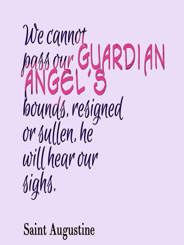 Quotes About Guardian Angels Protecting. QuotesGram