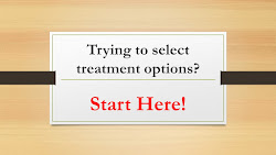 Evaluate Treatment Options. Start Here!