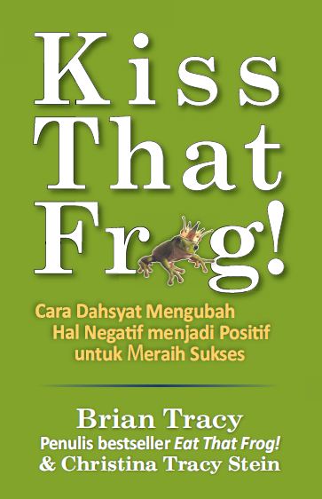 kiss that frog brian tracy pdf