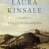 "Una extraña locura" de Laura Kinsale