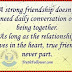 Strong Friendship Quotes