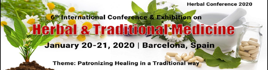 6th International Conference and Exhibition on Herbal and Traditional Medicine