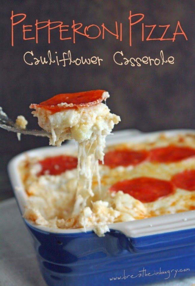 Favorite Recipes Pepperoni Pizza Cauliflower Casserole (Low Carb and