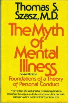 The Myth of Mental Illness