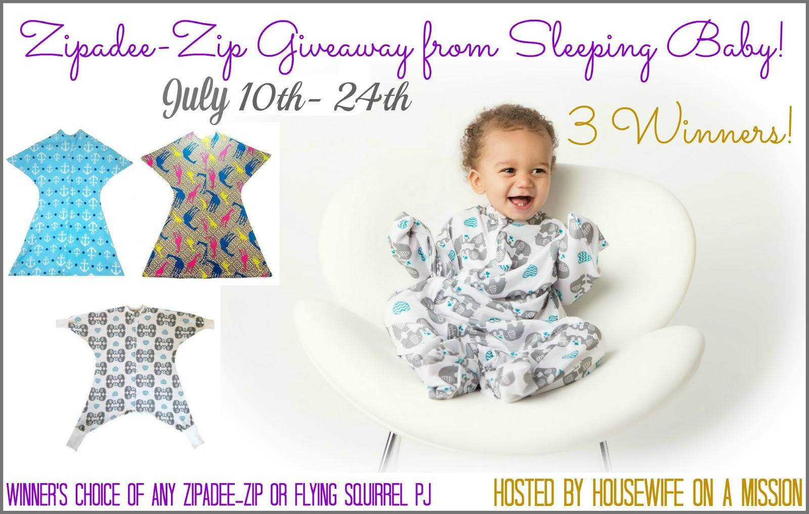 ZipadeeZip Giveaway from Sleeping Baby, Ends 7/24 Nanny to Mommy