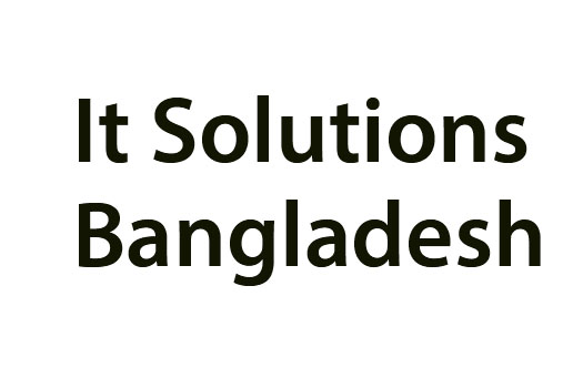 IT Solutions Bangladesh