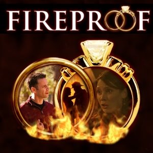 fireproof the movie fireproof the movie