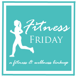 Fitness Friday