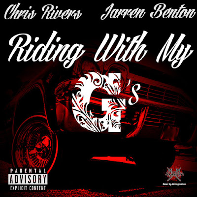 Chris Rivers ft. Jarren Benton - "Riding With My G's" / www.hiphopondeck.com