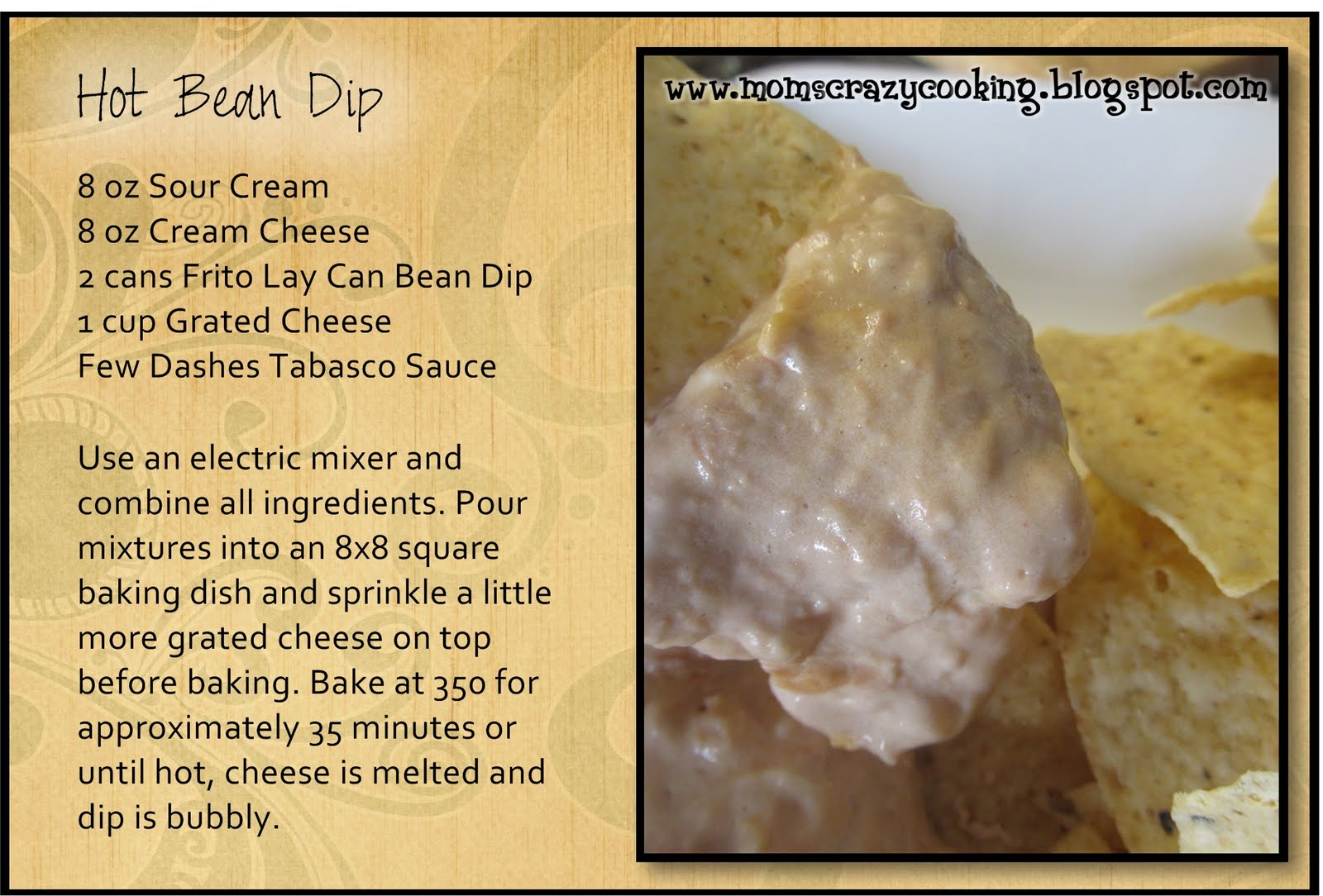 MOMS CRAZY COOKING Hot Bean Dip