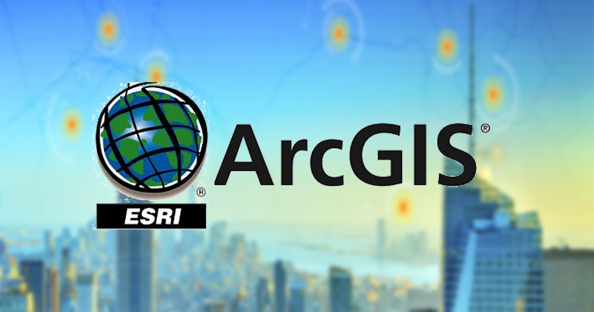 Esri Arcgis Software Free Download