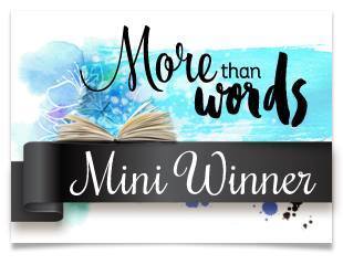 More Then Words Mini Challange Winner