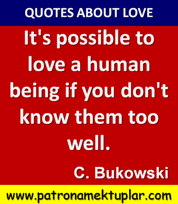Charles Bukowski Quotes About Love. QuotesGram