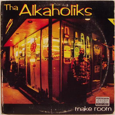 Tha Alkaholiks – Make Room / Last Call (VLS) (1993) (320 kbps)