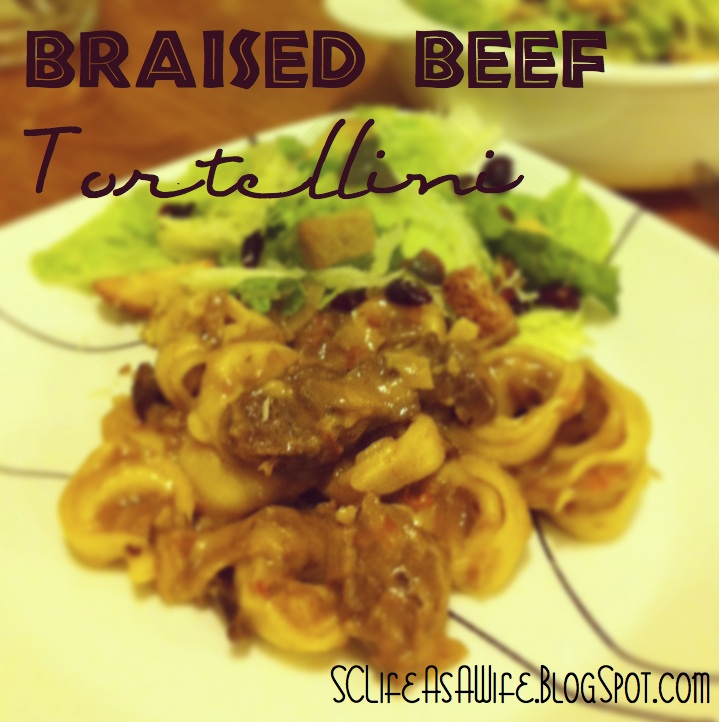 SC LIFE as a WIFE Braised Beef Tortellini