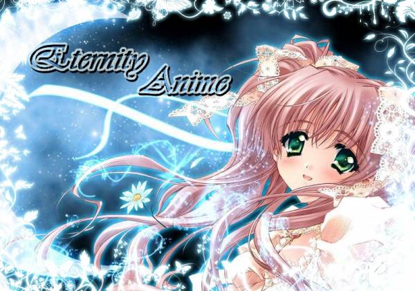 ~Eternity Anime~