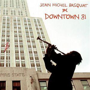 Downtown 81 ost