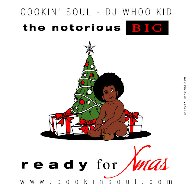 Descarga: Cookin' Soul - Notorious B.I.G "Ready for Xmas"