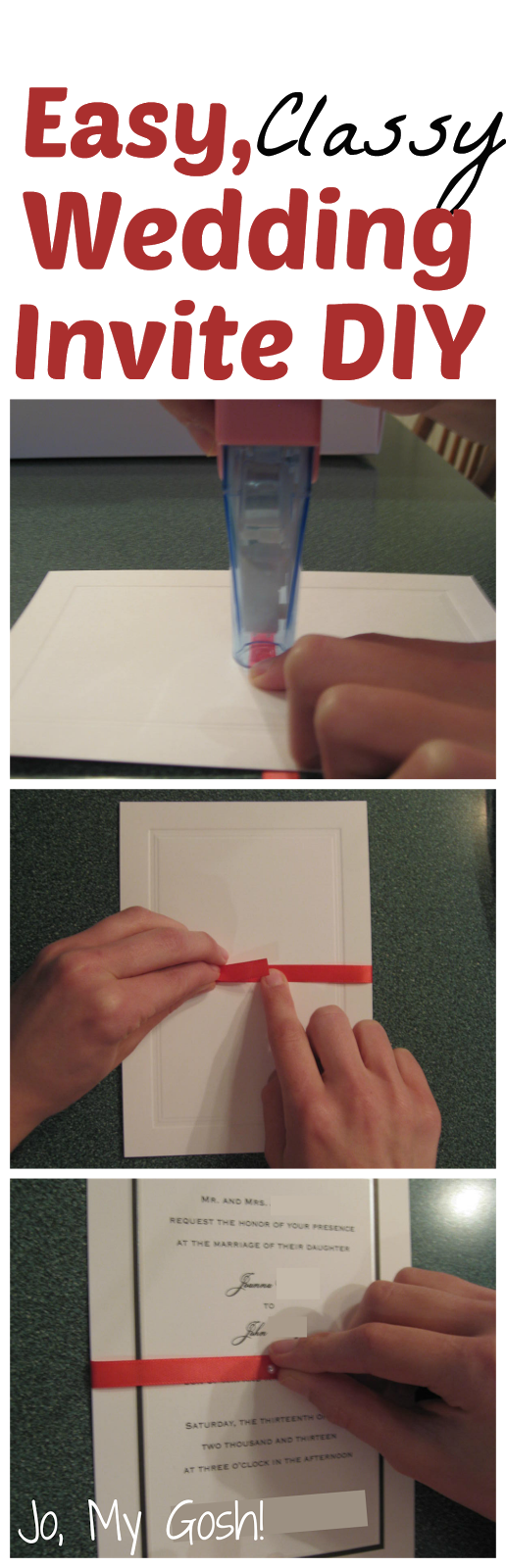 Jo, My Gosh! The Easiest DIY Wedding Invites Ever!