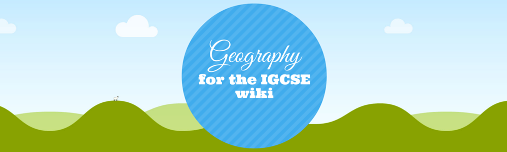 Geography for the IGCSE wiki