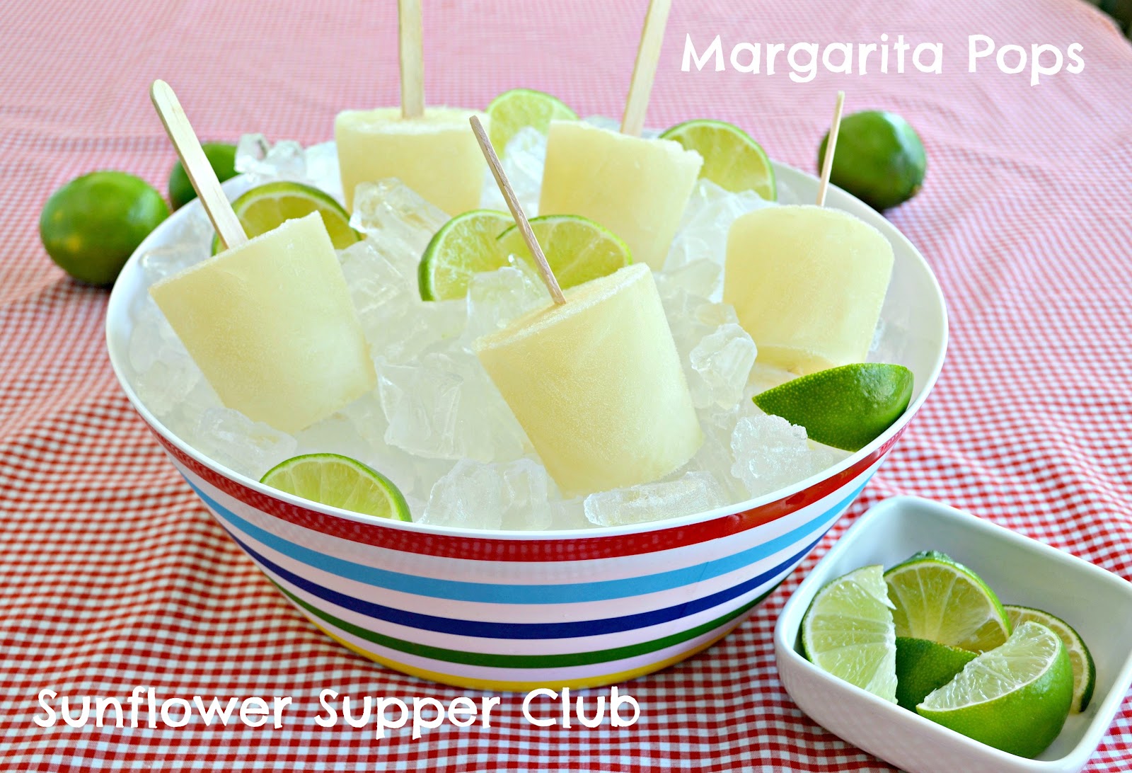 Sunflower Supper Club Margarita Popsicles