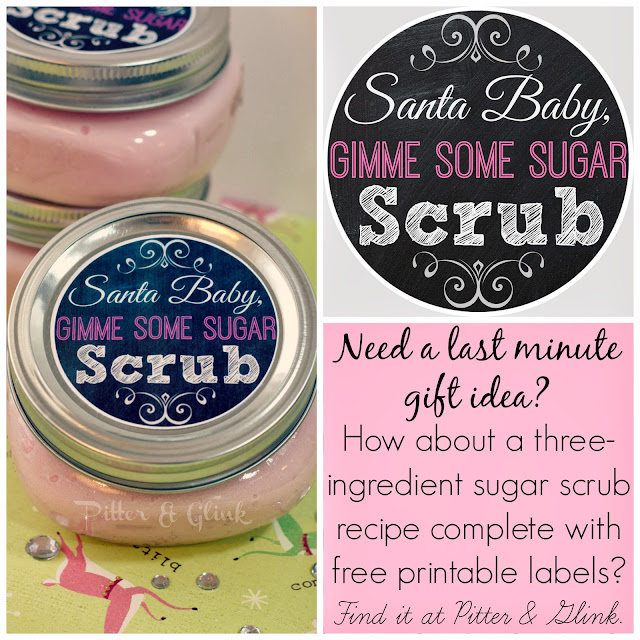 Three Ingredient Sugar Scrub with Free Printable Labels from Pitter & Glink