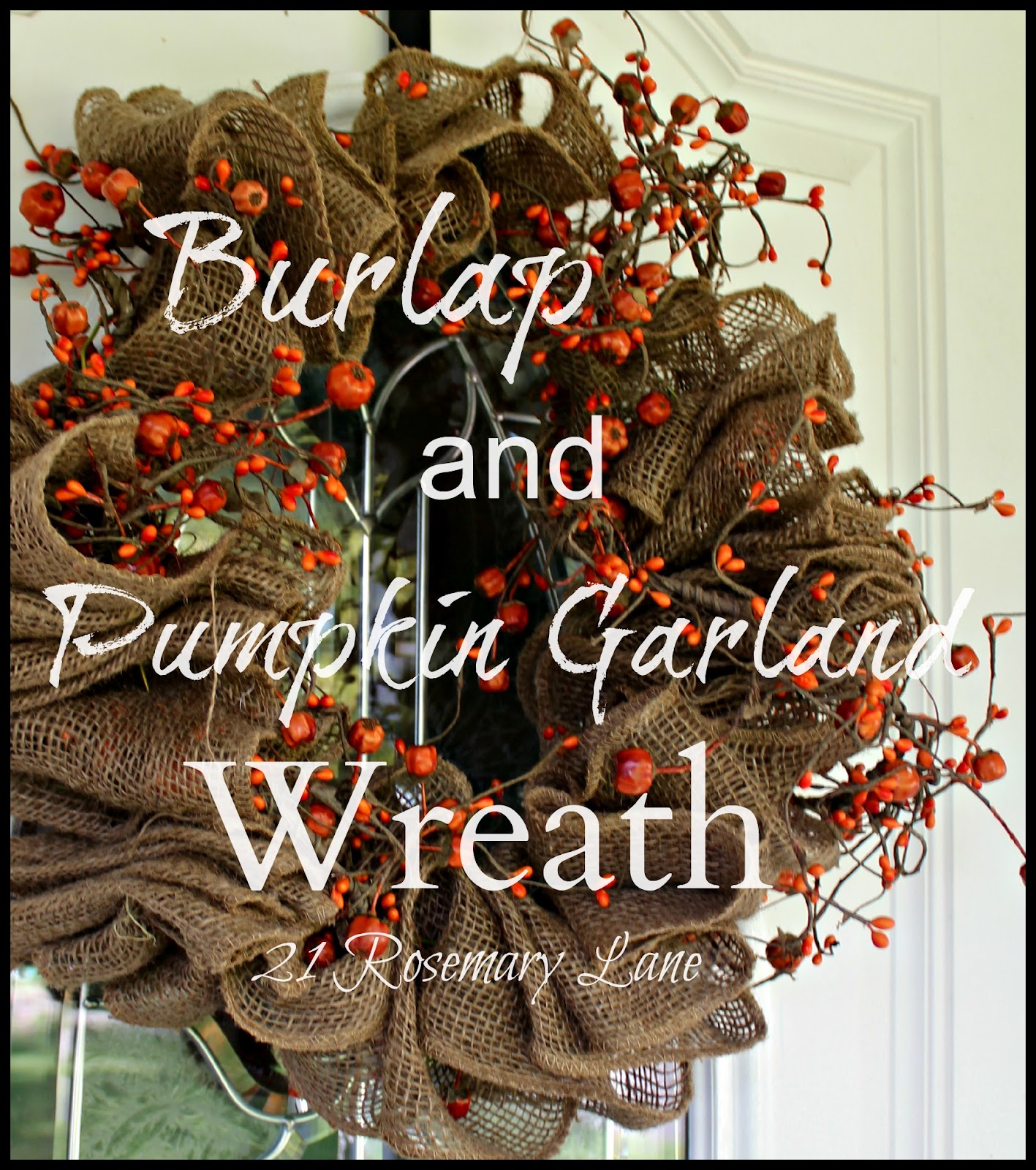 21 Rosemary Lane Easy Fall Burlap Wreath