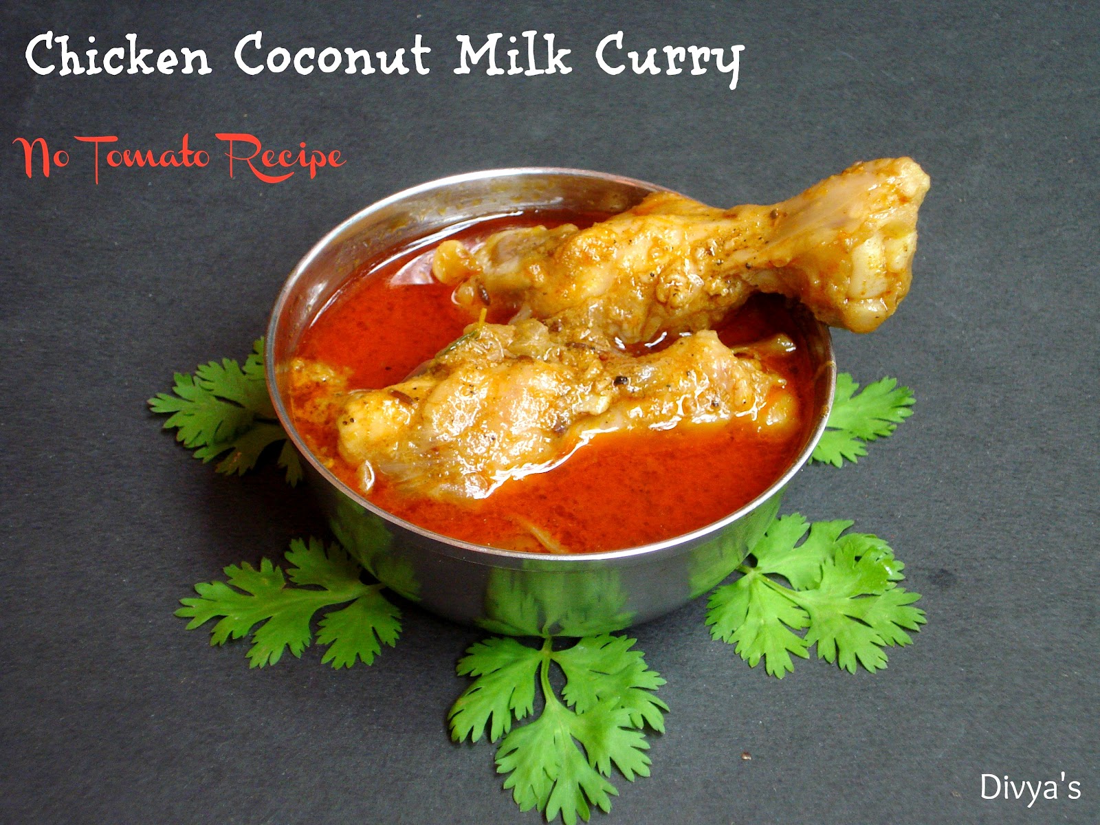 Chicken Coconut Milk Curry No Tomato Recipe You Too Can Cook