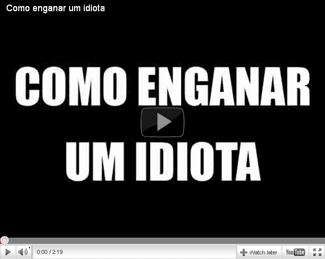 .Cow Media Bem Vindo Como enganar um idiota em 5 segundos?