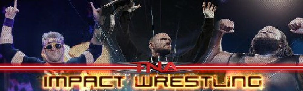 TNA- Impact Wrestling