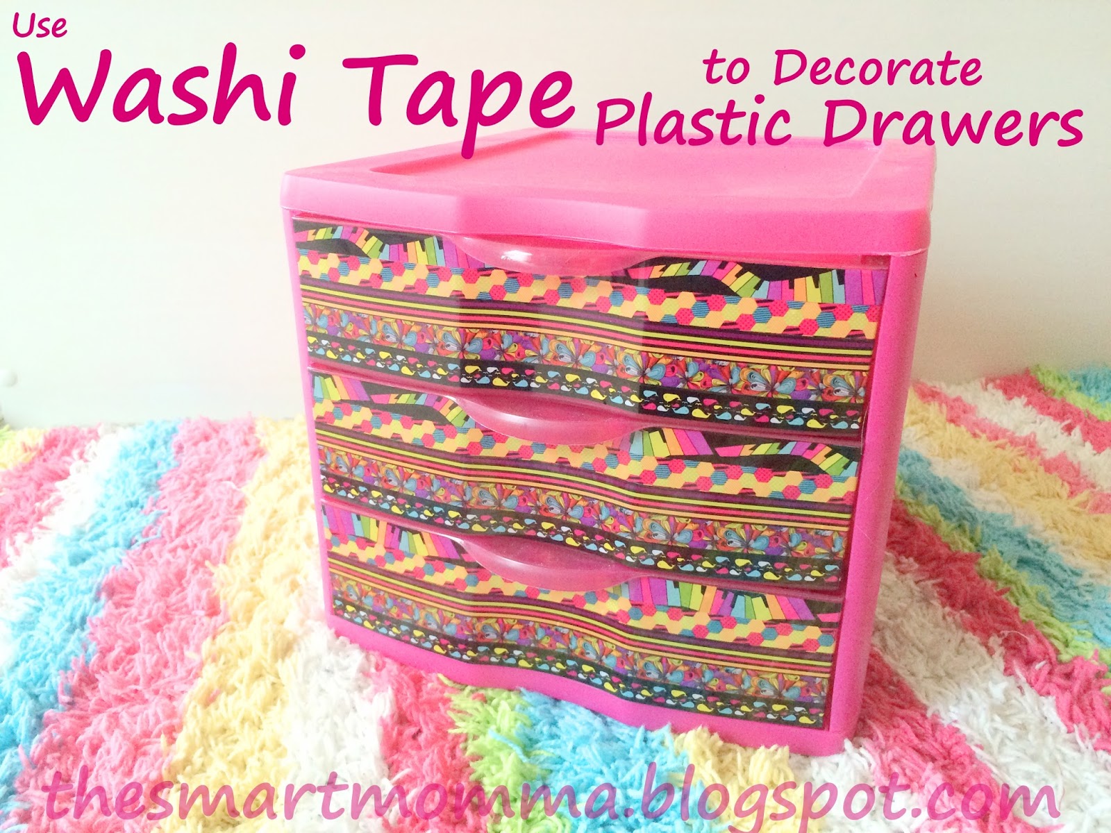 The Smart Momma Use Washi Tape To Decorate Plastic Drawers