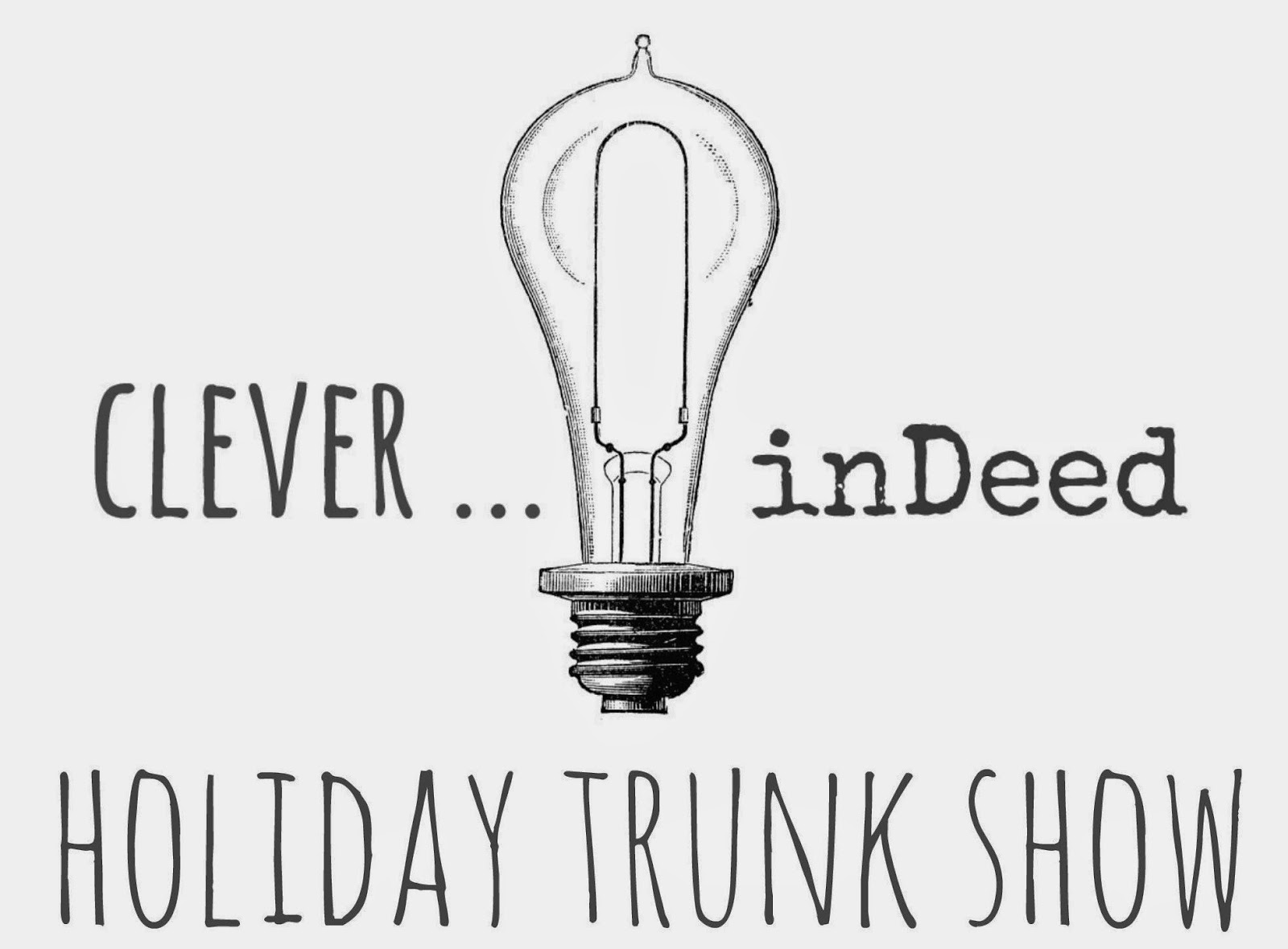 CLEVER in Deed Holiday Trunk Show