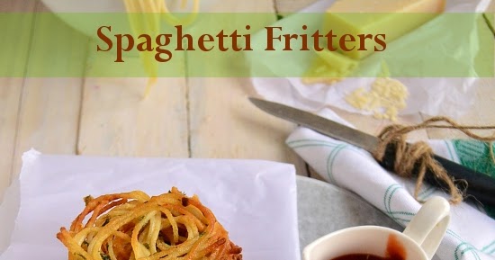 Spaghetti Fritters