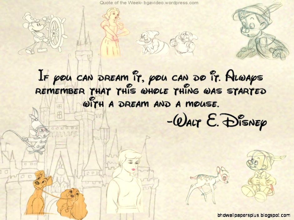 Walt Disney Inspirational Quotes About Life Walt Disney Inspirational Quotes About Life