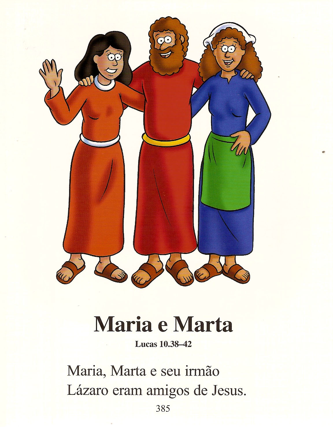 Apascentar os Pequeninos: Maria e Marta