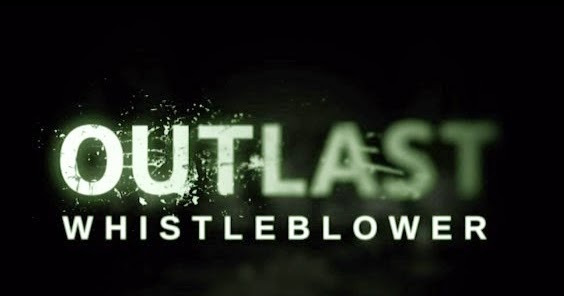 download outlast whistleblower for free download outlast whistleblower for free