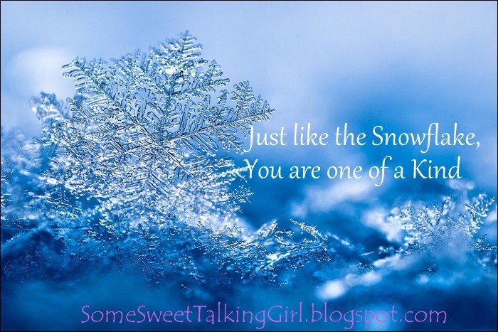 Quotes About Being Unique Snow Flakes. QuotesGram