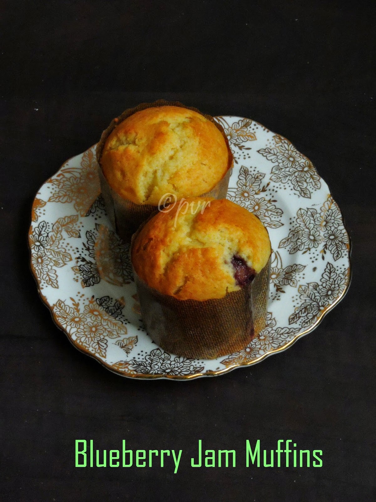 Priya's Versatile Recipes Eggless Blueberry Jam Muffins