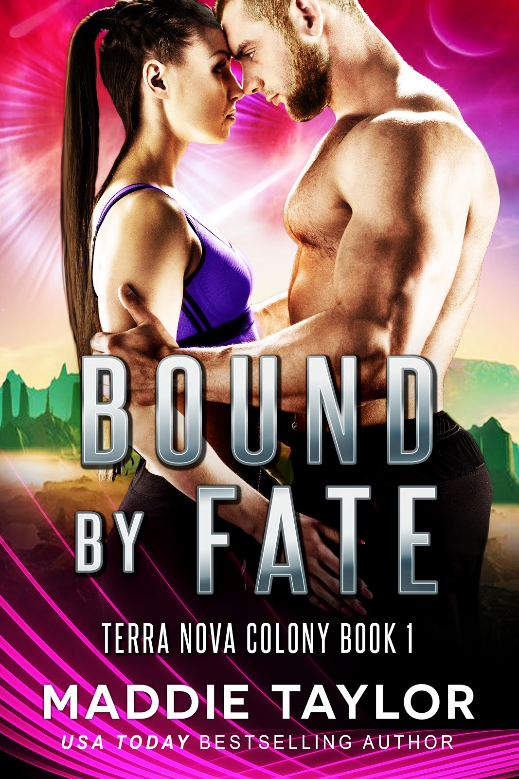Bound By Fate, Terra Nova Colony Book 1